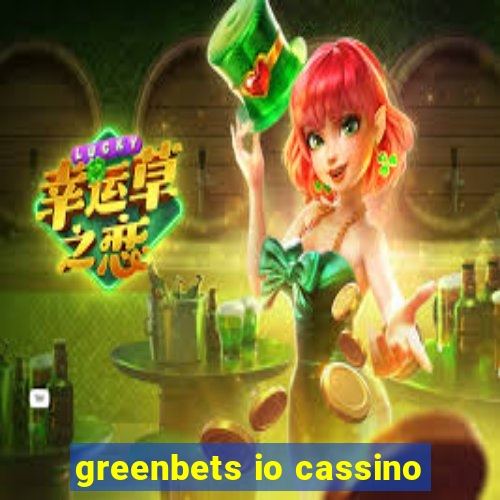 greenbets io cassino